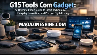 G15Tools Com Gadget: The Ultimate Expert Guide to Smart Technology, Everyday Innovation, and Practical Digital Living G15Tools Com Gadget