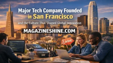 Major Tech Company Founded in San Francisco and the Culture That Shaped Global Innovation Major Tech Company Founded in San Francisco
